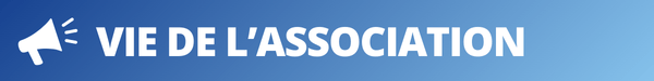 Titre de section : vie de l'association